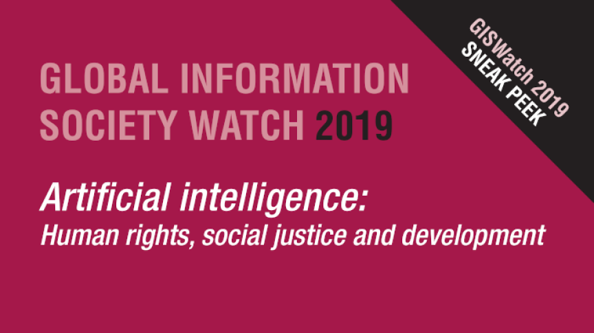 GISWatch 2019: Artificial intelligence: Human rights, social justice and development
