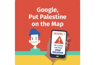 image linking to 7amleh: Palestinian civil society coalitions call on Google to put Palestine on its maps