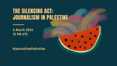 image linking to Upcoming webinar on The Silencing Act: Journalism in Palestine