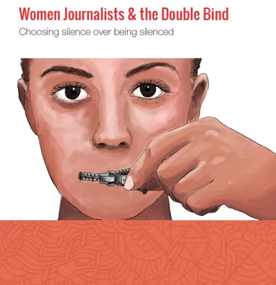  image linking to Women Journalists and the Double Bind: Choosing silence over being silenced 