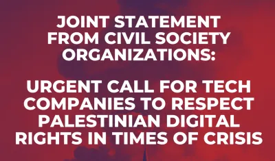 image linking to Civil society organisations call for tech companies to respect Palestinian digital rights in times of crisis