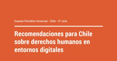 image linking to Recommendations for Chile on human rights in digital environments